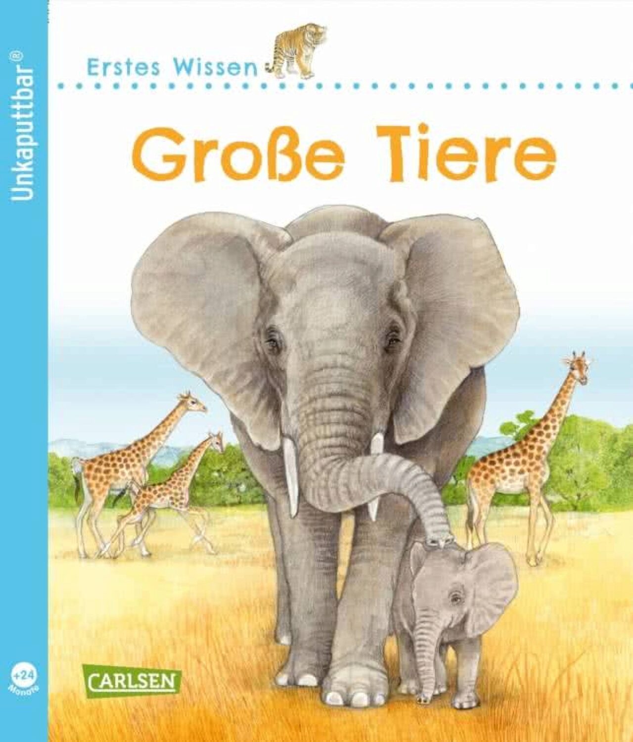 Carlsen 103610 Unkaputtbar: Erstes Wissen: Große Tiere