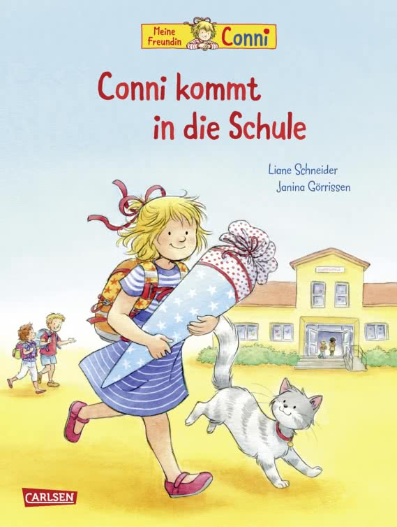 Carlsen Conni-Bilderbücher: Conni Kommt In Die Schule (Neuausgabe)