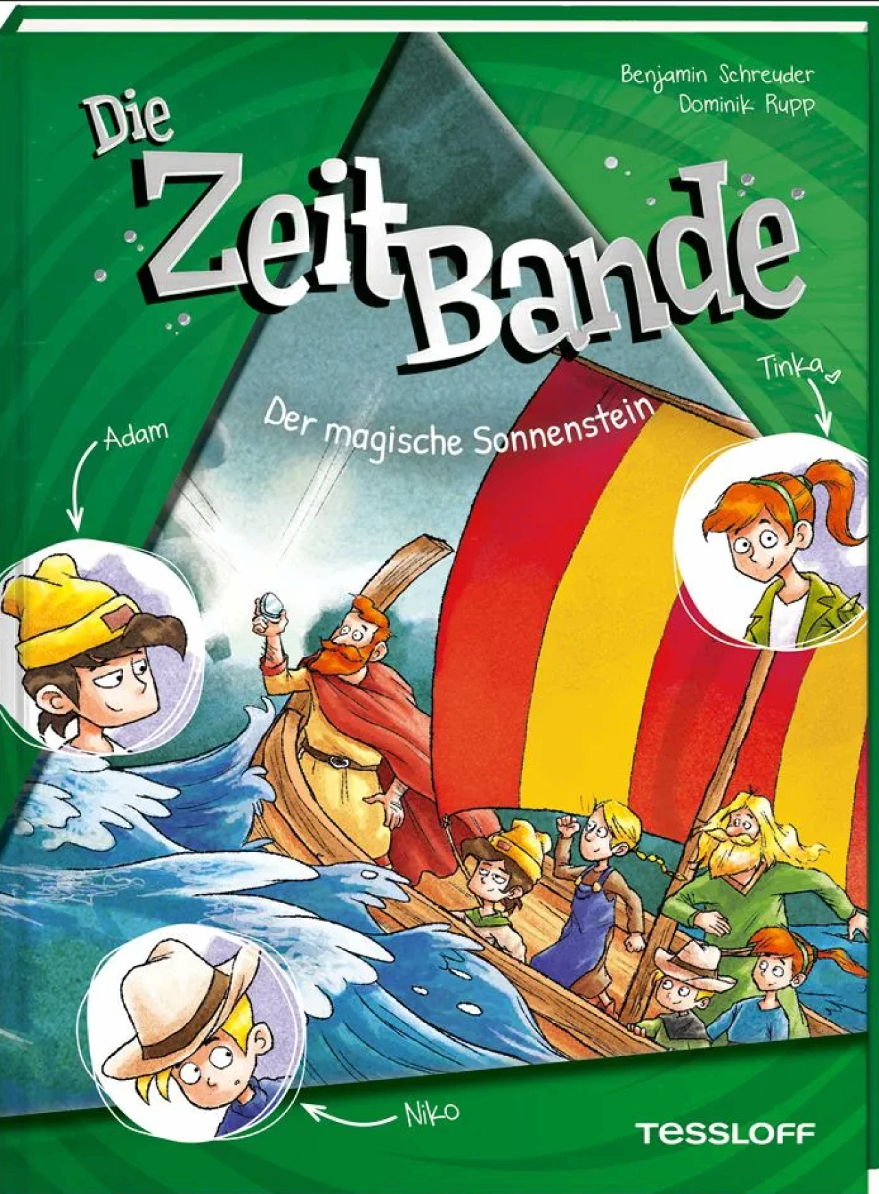 Tessloff 378864603 Die Zeitbande. Band 3. Der Magische Sonnenstein