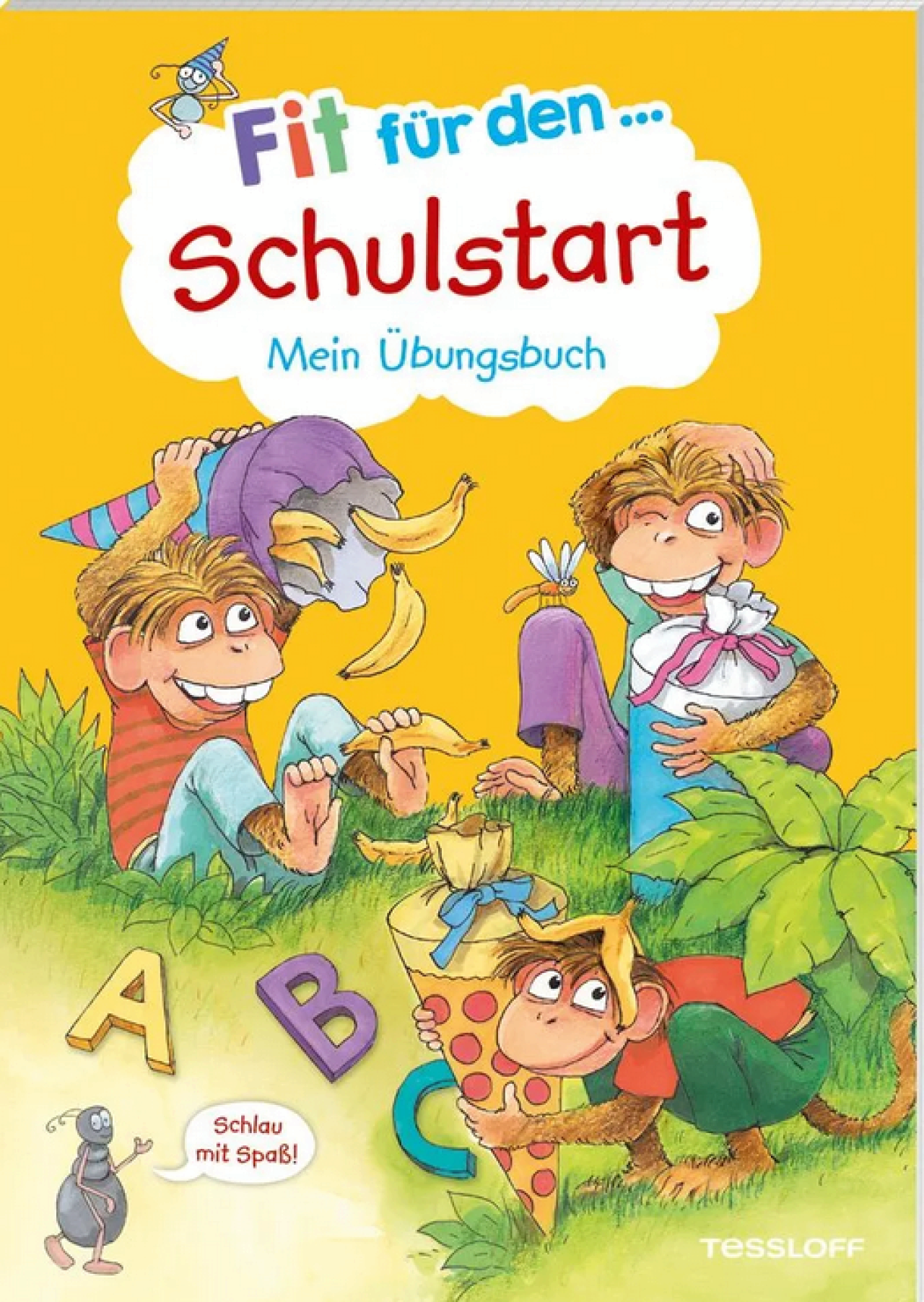 Tessloff 378862423 Fit Für Den Schulstart. Mein Übungsbuch