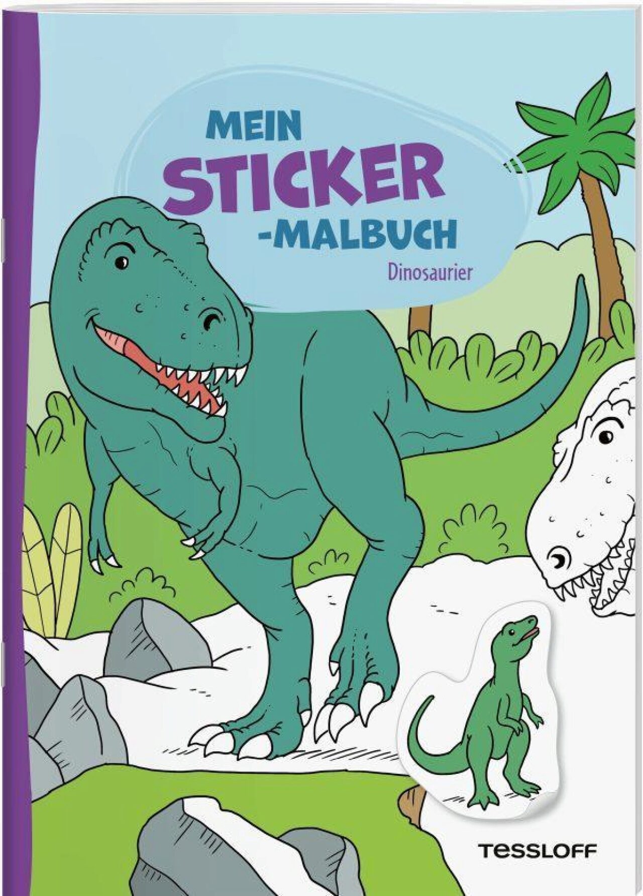 Tessloff 378864799 Mein Sticker-Malbuch. Dinosaurier