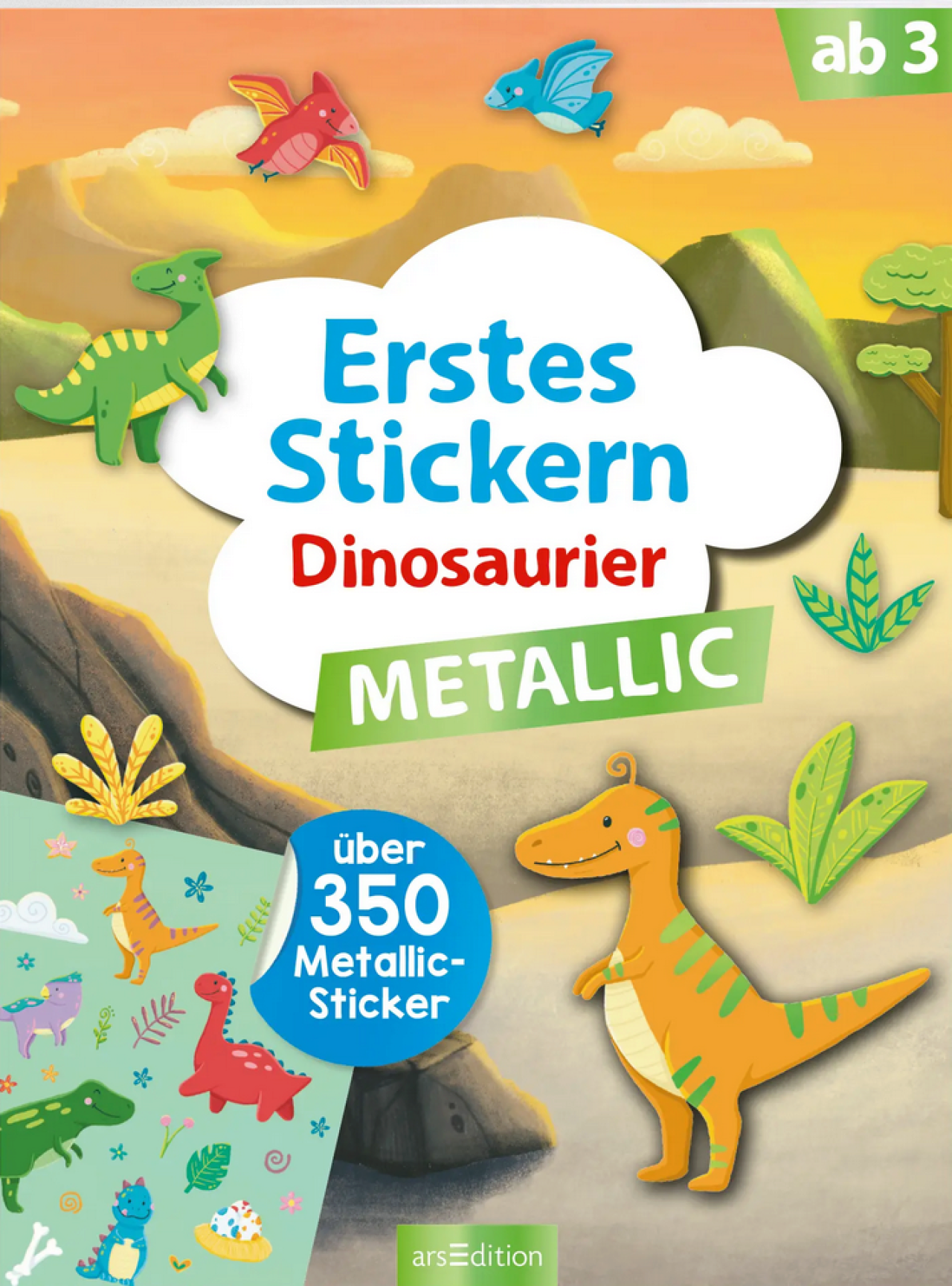 Ars Edition Arsedition 135142 Erstes Stickern Metallic – Dinosaurier