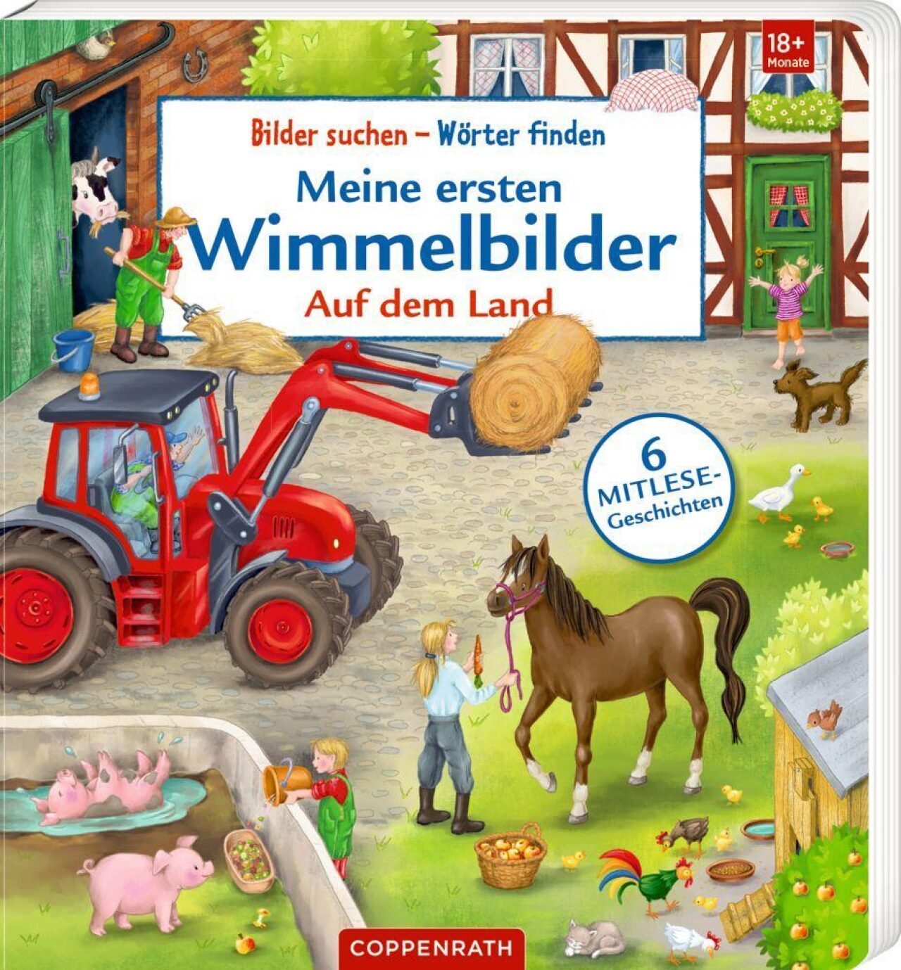 Meine ersten Wimmelbilder: Auf dem Land: Sprechenlernen mit Mitlese-Geschichten, ab 18 Monate (Bilder suchen – Wörter finden) - Bild 9