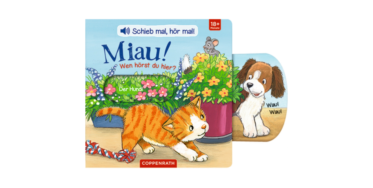 Coppenrath 63209 Schieb Mal, Hör Mal!: Miau! Wen Hörst Du Hier? (Soundbuch)