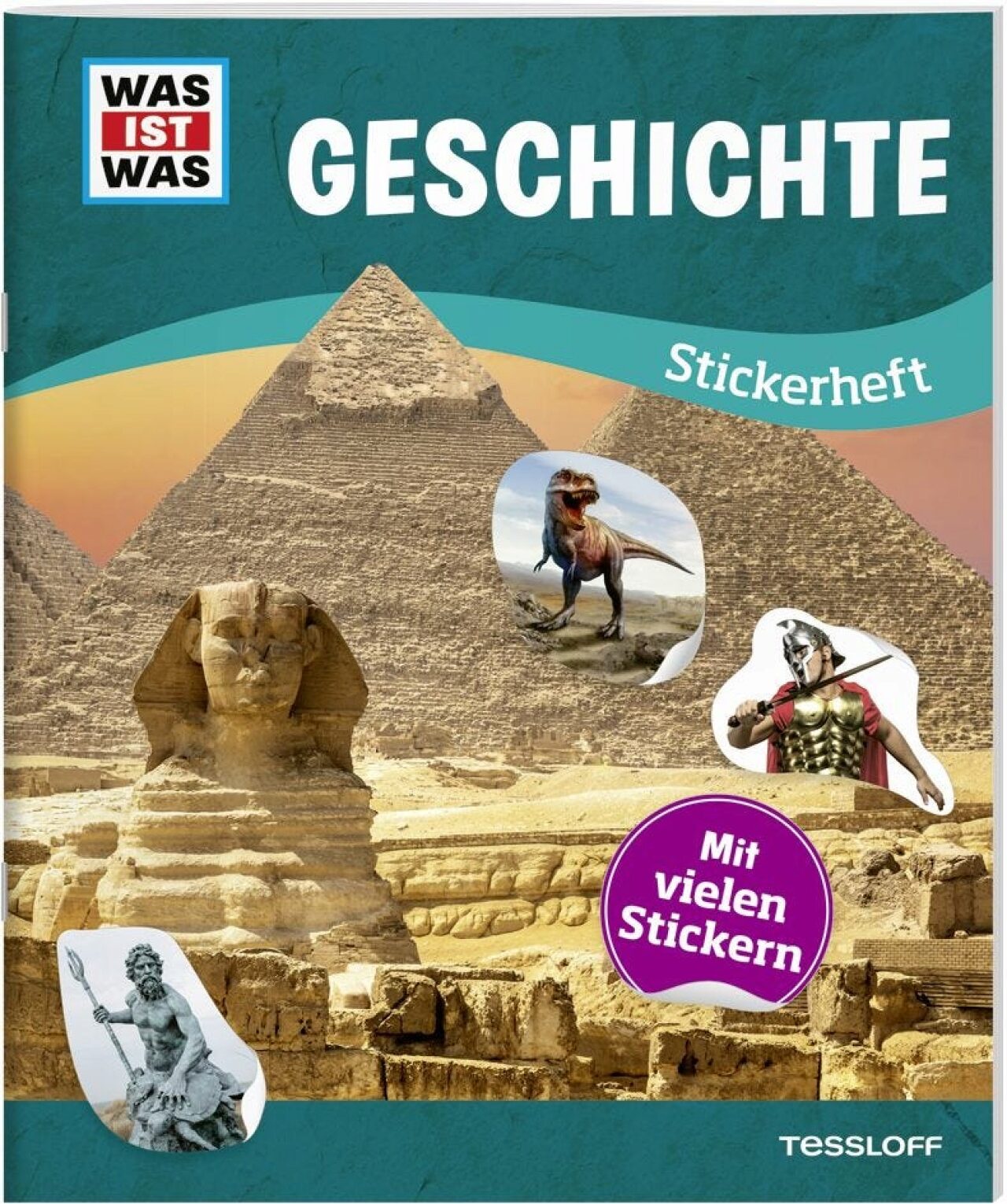 Tessloff 378867635 Was Ist Was Stickerheft Geschichte