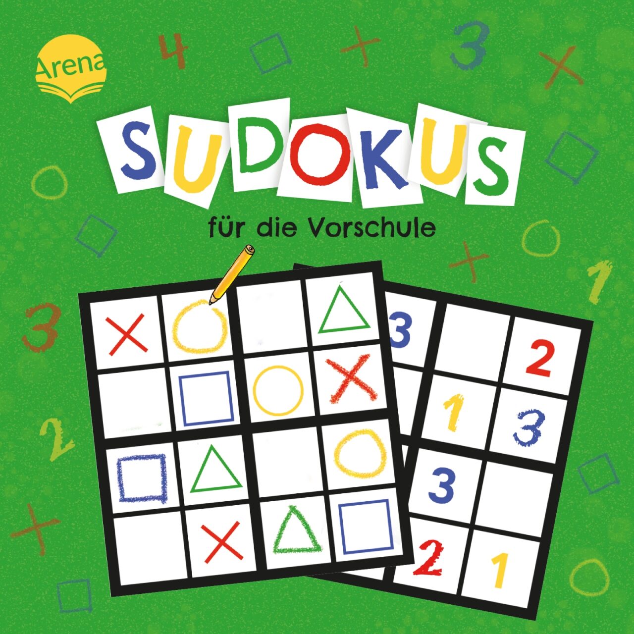Arena Verlag 3-401-71930-0 Sudokus Für Die Vorschule