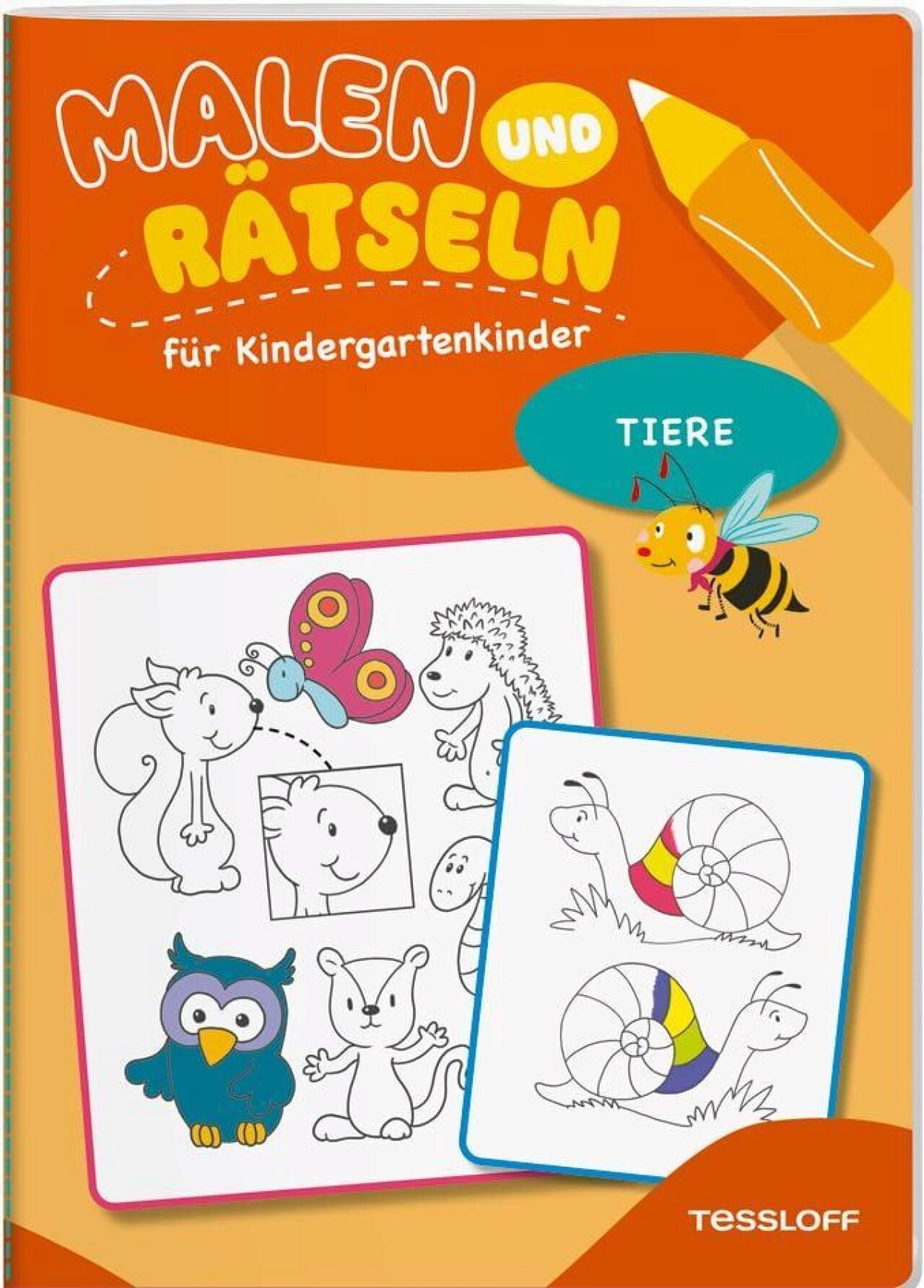 Tessloff 378864723 Malen Und Rätseln Für Kindergartenkinder. Tiere