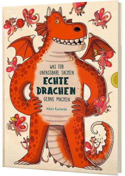 Thienemann Was Für Unfassbare Sachen Echte Drachen Gerne Machen - Bild 7