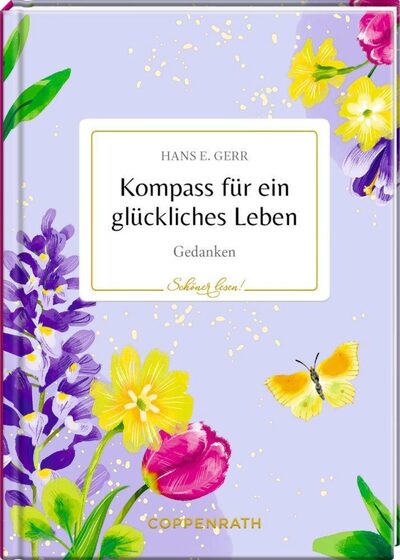 Coppenrath 64991 Schöner Lesen! No. 52: Kompass Für Ein Glückliches Leben - Bild 6