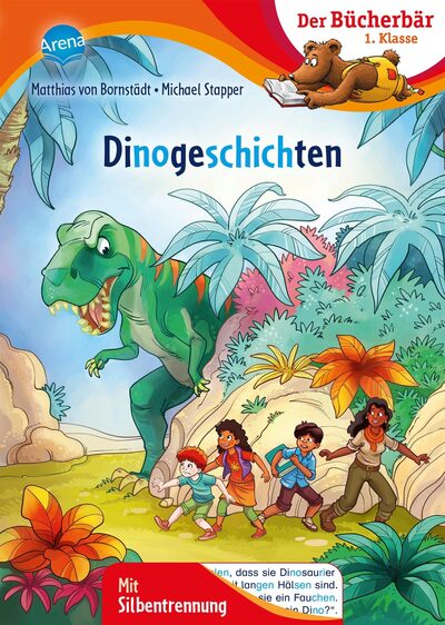 Arena 3-401-72073-2 Von Bornstädt, Dino-Geschichten - Der Bücherbär: 1. Klasse. Mit Silbentrennung - Bild 4