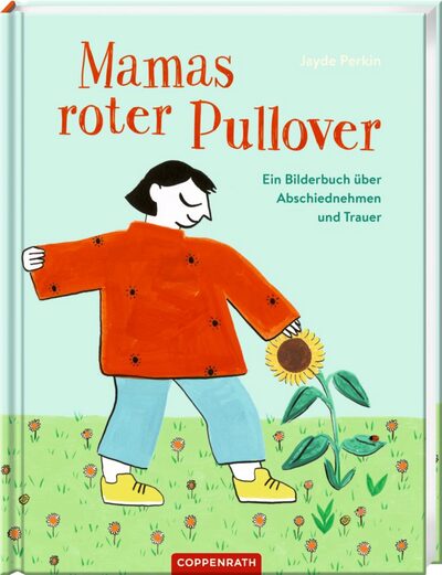 Coppenrath 64426 Mamas Roter Pullover - Abschiednehmen Und Trauer - Bild 7