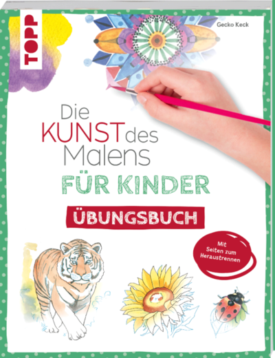 Die Kunst des Malens für Kinder Übungsbuch: Mit gezieltem Training Schritt für Schritt zum Profi. Seiten zum Heraustrennen - Bild 7