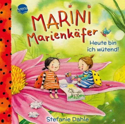 Stefanie Dahle: Marini Marienkäfer. Heute bin ich wütend! - Bild 6